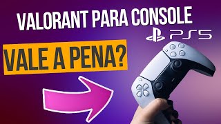 TESTEI O NOVO VALORANT BETA PARA PS5! (PLAYSTATION 5)