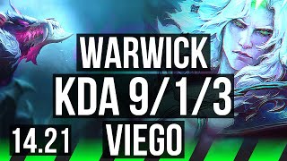 WARWICK vs VIEGO (JGL) | 9/1/3, 1700+ games, Dominating | KR Master | 14.21