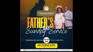 SUNDAY CELEBRATION SERVICE || FATHER'S DAY  || SUN. 16TH JUNE 2024