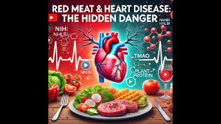 Red Meat & Heart Disease: The Surprising Truth About TMAO & Your Heart Health