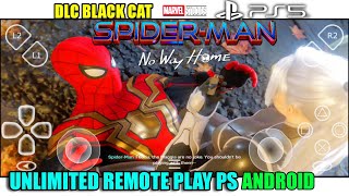 GAME SPIDER-MAN NO WAY HOME DI ANDROID DLC BLACK CAT REMOTE PLAY PS5 PART 2