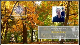 Lunchtime Meditation with Richard Bober 3rd October 2022