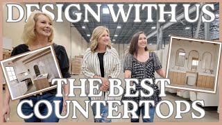 Pick The PERFECT Countertops For Your Home | DESIGN WITH US 💕