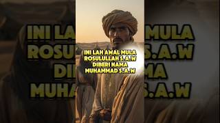 inilah awal mula rosulullah saw diberi nama muhammad saw