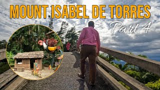 Caribbean/Dominican Republic: Return to Mount Isabel De Torres - Part 4