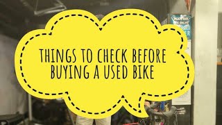 Things to check before buying used road bike