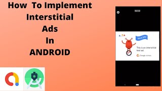 How to implement Interstitial Ads in Android Studio | Java | Android Studio Tutorial - Quick + Easy