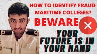 BEWARE 🚫❌ DON'T TAKE ADMISSION IN FAKE MARITIME COLLEGES | HOW TO FIND OUT?