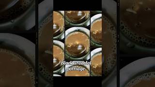 Instant Black urad dal porridge in 5 mins😋🔥கருப்பு உளுந்து கஞ்சி #healthy #breakfast #weightloss