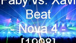 Faby vs. Xavi Beat - Nova 4