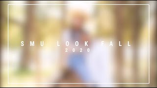 FALL 2020 ISSUE | SMU LOOK