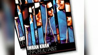 15 Years of Unforgettable Album By Imran Khan