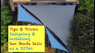 Tips & tricks when planning and installing your sun shade sails (DIY)