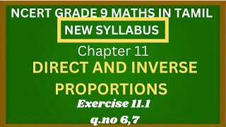 NCERT GRADE 8 MATHS CHAPTER 11 DIRECT AND INVERSE PROPORTIONS EXERCISE 11.1 Q.NO 6,7 IN TAMIL