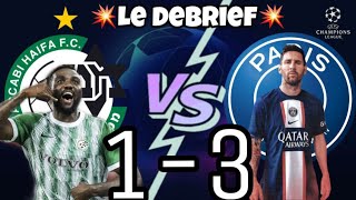 💥LE DEBRIEF💥 MACCABI HAIFA🆚PSG 1-3 🔴🔵 #psg #liguedeschampions #football