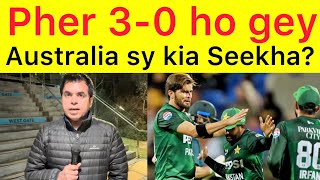 Pher 3-0 ho gay 🛑 Australia tour sy pakistan ko Kia hasil howa | Ejaz Wasim Bakhri vlog after defeat