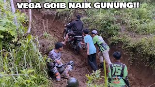 VEGA GOIB!! KUAT NAIK GUNUNG