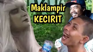 MAK LAMPIR KECIRIT /  MENCRET