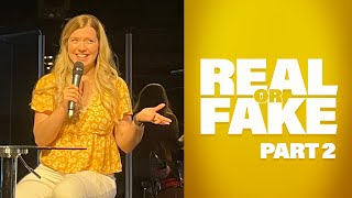 God’s Upside Down Kingdom // Real or Fake - Part 2