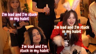 Valkyrae, Tina and Evon sings "I'm bad and I'm stuck in my habit".