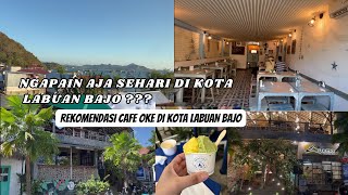 KEMANA AJA SEHARI DI KOTA LABUAN BAJO | REKOMENDASI CAFE LABUAN BAJO | LA CUCINA |ARTMORO RESTAURANT