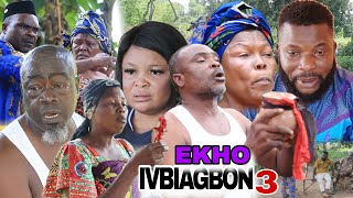 Ekhoivbiagbon (Part 3)-LATEST BENIN NOOLWOOD MOVIES 2024 #trending #bestmovie  #edomovie