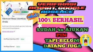 CARA VERIFIKASI ALAMAT GOOGLE ADSENSE TANPA HARUS MENUNGGU PIN DARI GOOGLE ADSENSE Berhasil 100%