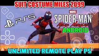 MAIN SPIDER-MAN MILES MORALES PS5 SUIT 2099 DI HP ANDROID UNLIMITED REMOTE PLAY PS