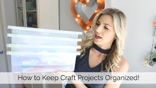 Tips to Organize Your Craft Projects