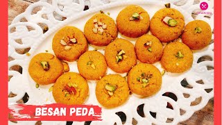 Ramzan special Besan Peda |बेसन पेड़ा | Indian Sweet Recipe | Quick and Easy Recipe| Besan peda