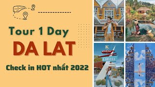 Khám Phá Đà Lạt - Điểm Đến Siêu Hot 2022