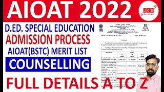 aioat cut off |aioat merit list|Schedule for Counselling of AIOAT-2022 |special bstc merit list 2022