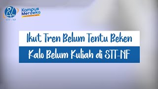 PENERIMAAN MAHASISWA BARU STT TERPADU NURUL FIKRI TA. 2022/2023