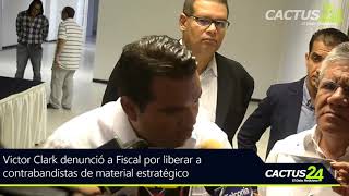 Victor Clark denunció a Fiscal por liberar a contrabandistas de material estratégico