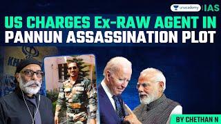 US Charges Ex-RAW Agent in Shocking Khalistani Assassination Plot | India Canada Issue | Pannun Case