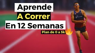 Cómo empezar a correr si soy principiante?🚀  [Programa de 12 Semanas🚀]