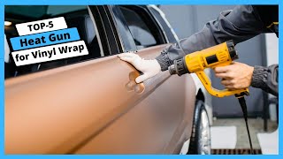 ✅ Best Heat Gun for Vinyl Wrap: Heat Gun for Vinyl Wrap (Buying Guide)