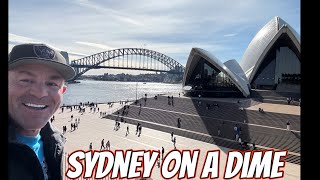 SYDNEY AUSTRALIA ON A DIME #walkingtour #budget #sydneyharbourbridge #sydneydowntown