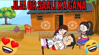 JIJA OR SAALI KA GANA CARTOON FUNNY VIDEO 🙏😂😭😍😝😎❤️🥰🔥 #cartoon #funny #animation #comedy#viralvideo