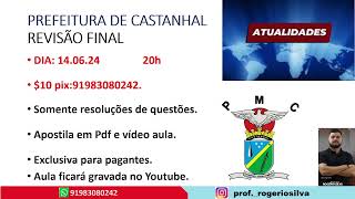 Prefeitura de Castanhal - Revisão Final de Atualidade