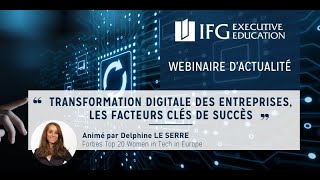 La transformation digitale des entreprises, les facteurs clés de succès