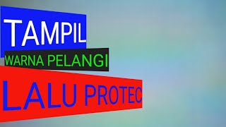 CARA SERVIS TV SEPERTI PELANGI LALU PROTEK