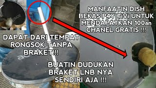 Manfaatkan Dish Bekas P4y TiVi untuk Mendapatkan Chanel Gr4t15 100an