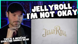 Metal Vocalist Reaction -JellyRoll - I'm Not Okay