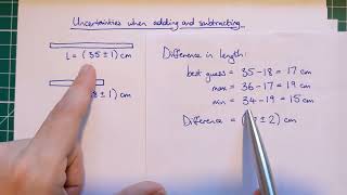 Wk1 Mon5: Combining uncertainties when adding or subtracting quantities