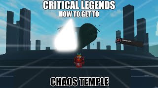 Hướng Dẫn Cách Đến Chaos Temple Đánh Chaos Boss Nhanh Và Lấy Class Slime T5 Trong Critical Legends