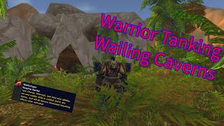 Warrior Tanking Wailing Caverns SoD