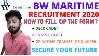 BW MARITIME 2020 CADET RECRUITMENT 🔥 | DECK,ENGINE,GP RATING| SECURE YOUR FUTURE