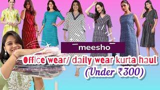 Meesho office wear/daily wear kurta haul under ₹300 | Try on haul | Meesho Kurti haul