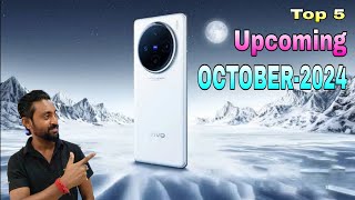 Top 5 Upcoming Phones OCTOBER 2024#entrystart